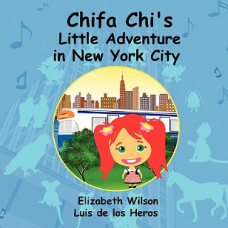 Carte Chifa Chi's Little Adventure In New York City Luis De Los Heros