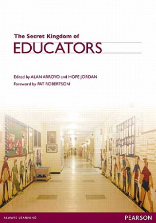 Книга The Secret Kingdom for Educators Regent University