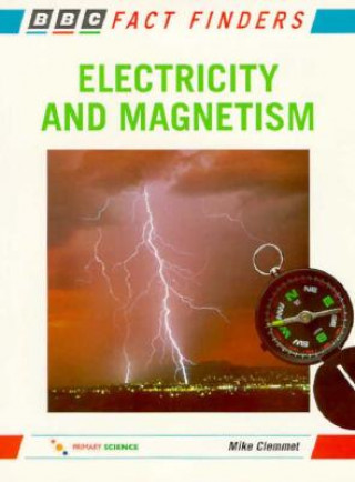 Carte Electricity and Magnetism Mike Clemmet
