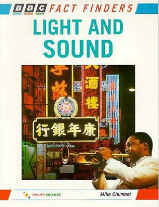 Kniha Light and Sound Mike Clemmet