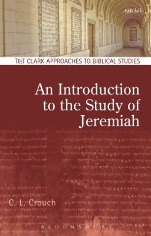 Carte Introduction to the Study of Jeremiah Carly Crouch