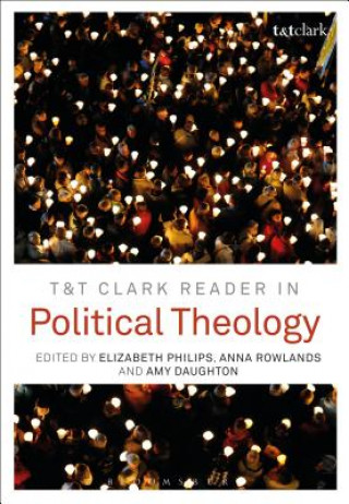 Książka T&T Clark Reader in Political Theology 