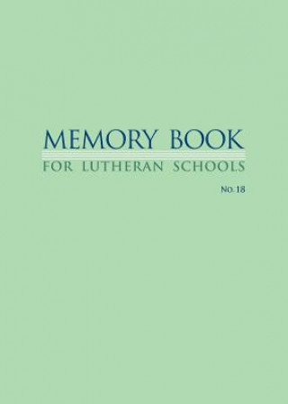 Książka Memory Book for Lutheran Schools William a. Kramer
