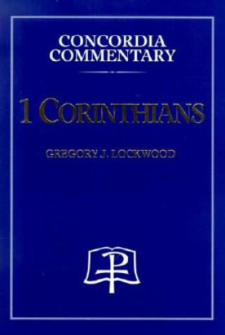 Книга 1 Corinthians Gregory J. Lockwood