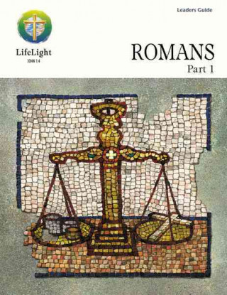 Carte Romans, Part 1 - Leaders Guide Kevin Popp