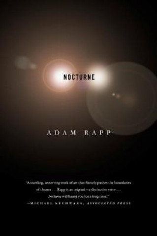 Carte Nocturne: A Play Adam Rapp