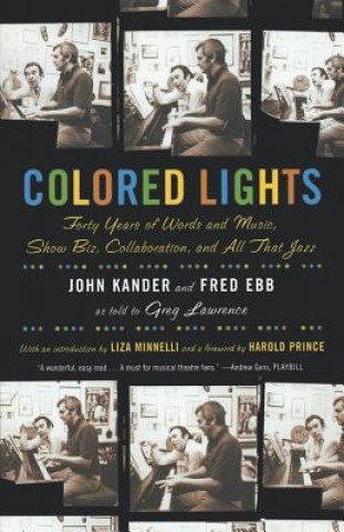 Kniha Colored Lights John Kander
