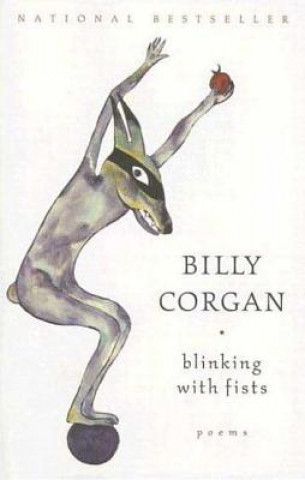 Книга Blinking with Fists Billy Corgan