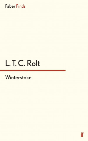 Kniha Winterstoke L. T. C. Rolt