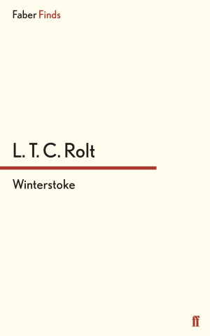 Knjiga Winterstoke L. T. C. Rolt