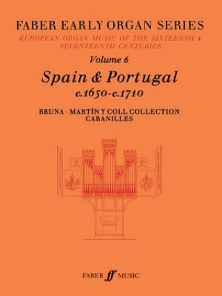 Kniha Spain & Portugal C.1650-C.1710 James Dalton