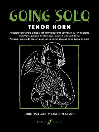 Könyv Going Solo (Tenor Horn) John Wallace