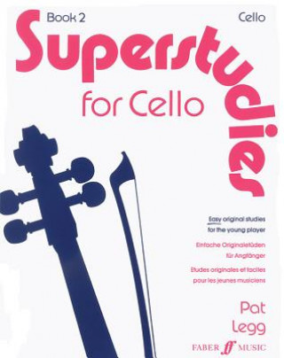 Kniha Superstudies Cello Book 2 Patt Legg