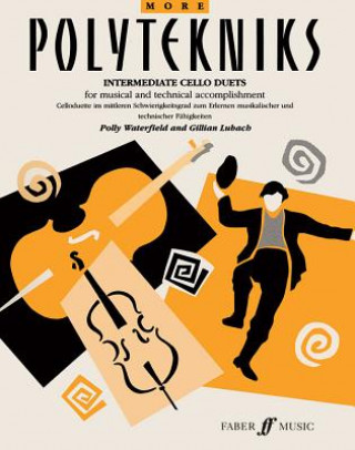 Książka More Polytekniks: Intermediate Cello Duets for Musical and Technical Accomplishment Polly Waterfield