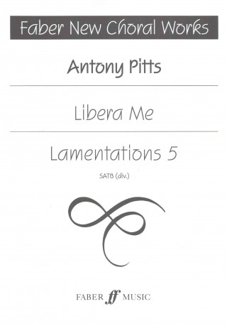 Kniha Libera Me/Lamentations 5 Antony Pitts