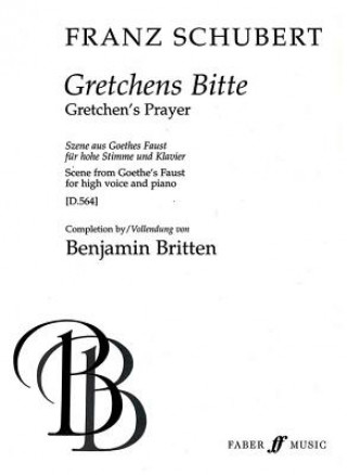 Libro Gretchens Bitte (Completed by Britten) Franz Schubert