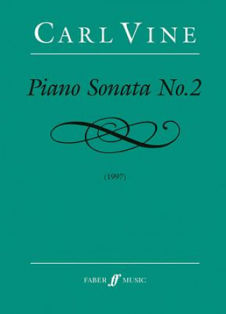 Knjiga Piano Sonata No. 2 Carl Vine