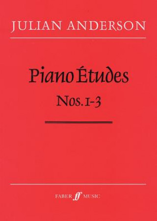 Kniha Piano Etudes Nos. 1-3 Julian Anderson