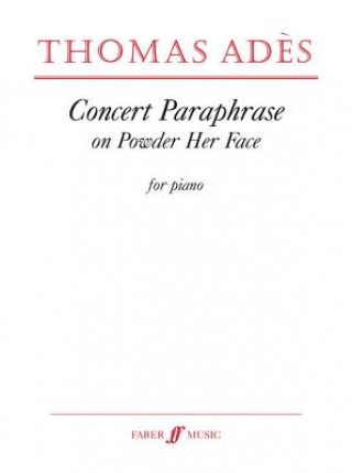 Kniha Concert Paraphrase on Powder Her Face Howard Goodall