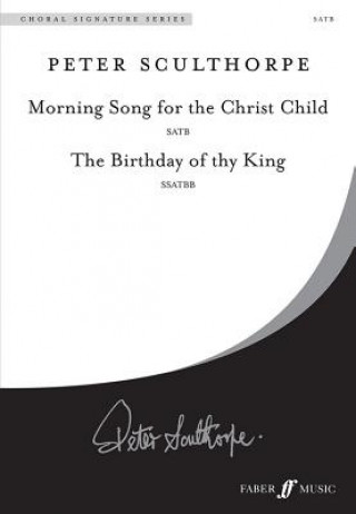 Kniha Morning Song/Birthday Of Thy King Peter Sculthorpe