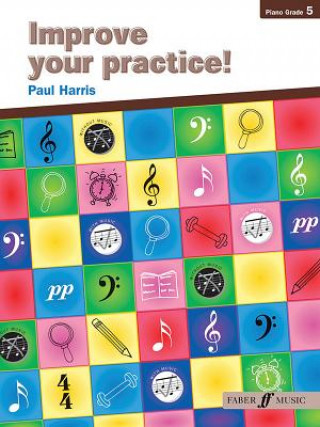 Libro Improve Your Practice! Piano, Grade 5 Paul Harris