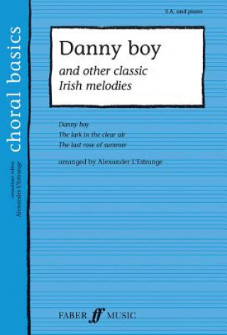 Könyv Danny Boy & Other Classic Irish Melodies Alexander L'Estrange