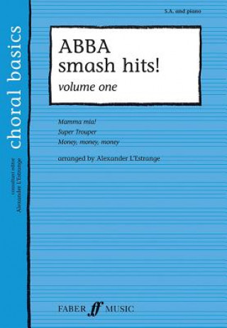 Carte ABBA Smash Hits! Volume 1 Alexander L'Estrange