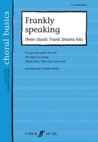 Kniha Frankly Speaking: Three Classic Sinatra Hits Charles Beale