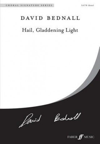 Könyv Hail, Gladdening Light: Choral Octavo Alfred Publishing