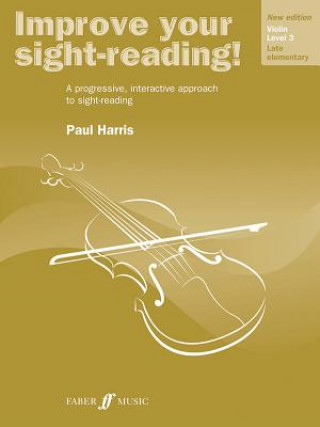 Carte Improve Your Sight-Reading! Violin, Grade 3 Paul Harris