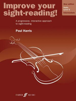 Könyv Improve Your Sight-Reading! Violin, Grade 5 Paul Harris