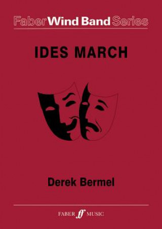 Knjiga Ides March (Score & Parts) Derek Bremel