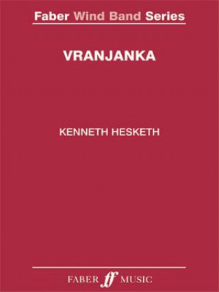 Kniha Kenneth Hesketh: Vranjanka: Score and Parts Kenneth Hesketh