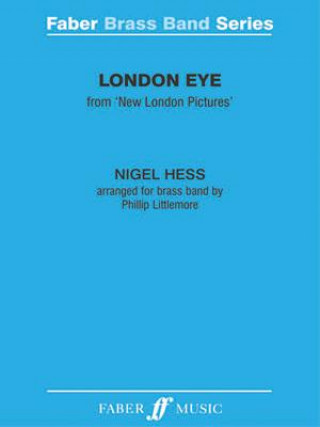 Könyv London Eye: Score & Parts Nigel Hess
