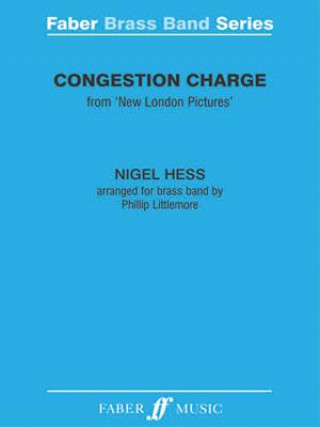 Buch Congestion Charge: Score & Parts Nigel Hess