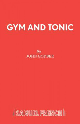 Книга Gym and Tonic John Godber