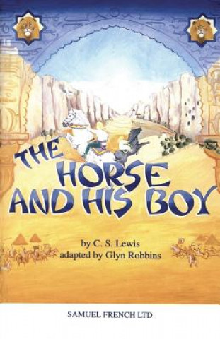 Kniha Horse and His Boy C S Lewis
