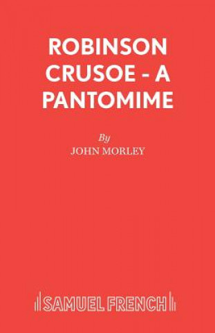 Libro Robinson Crusoe John Morley