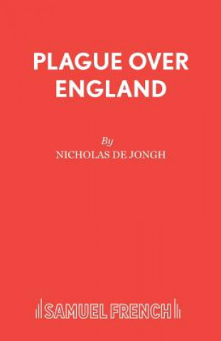 Kniha Plague Over England Nicholas de Jongh