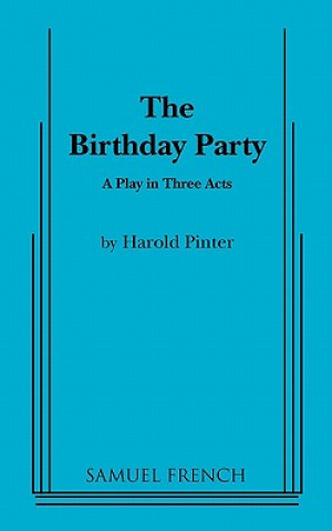 Buch The Birthday Party: A Play in Three Acts Andy Goldberg