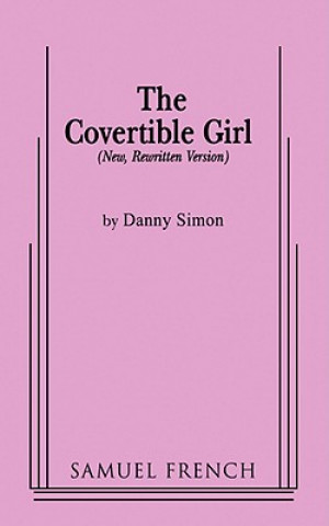 Kniha CONVERTIBLE GIRL Danny Simon