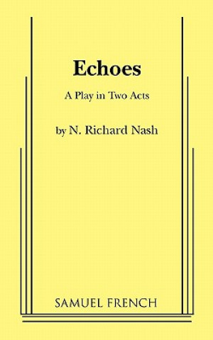 Kniha Echoes N. Richard Nash