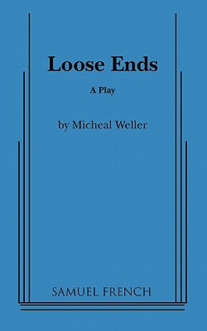 Buch Loose Ends Michael Weller