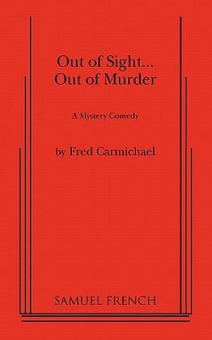 Książka Out of Sight... Out of Murder Fred Carmichael