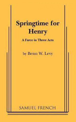 Knjiga Springtime for Henry Benn Levy