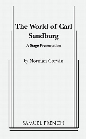 Knjiga World of Carl Sandburg Norman Corwin