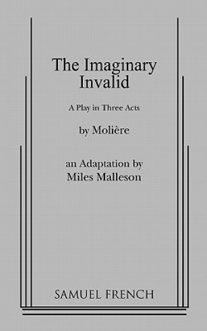 Kniha The Imaginary Invalid Moliere