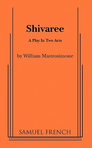 Βιβλίο Shivaree William Mastrosimone