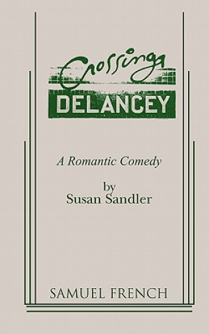Kniha CROSSING DELANCEY Susan Sandler