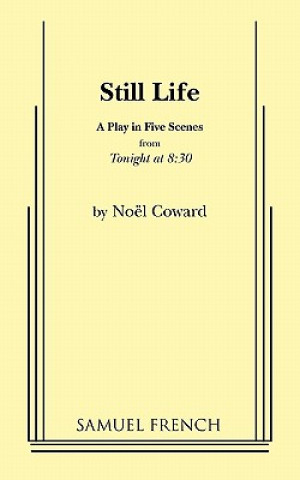 Könyv Still Life Noel Coward